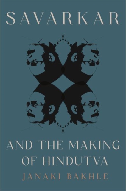 Savarkar and the Making of Hindutva