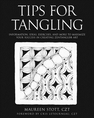 TIPS FOR TANGLING