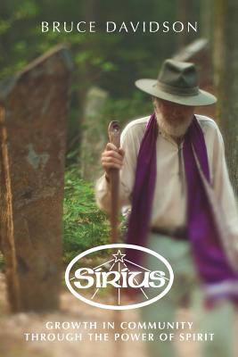 Sirius: Growth in Community through the Power of Spirit