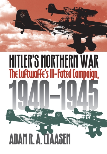 Hitler's Northern War