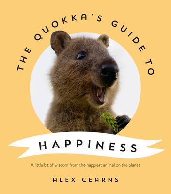 Cearns, A: Quokka's Guide to Happiness
