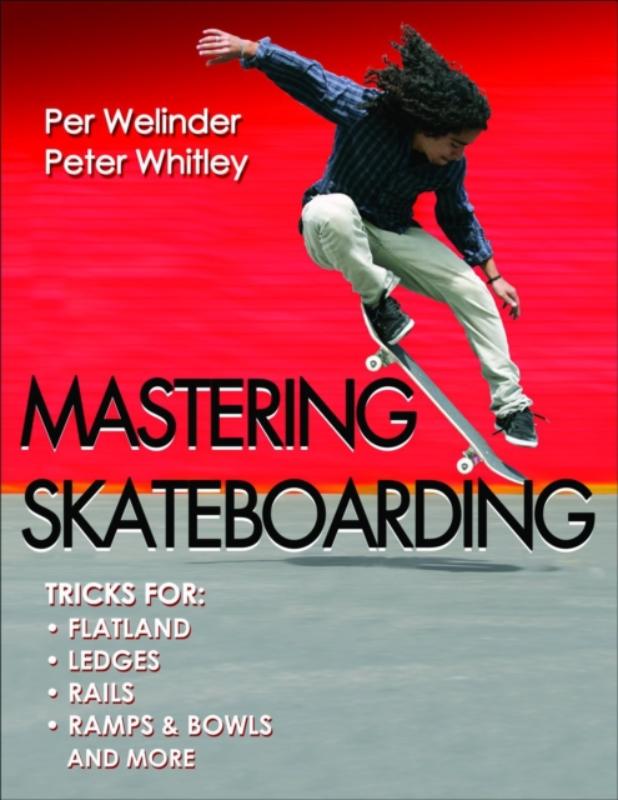 Mastering Skateboarding