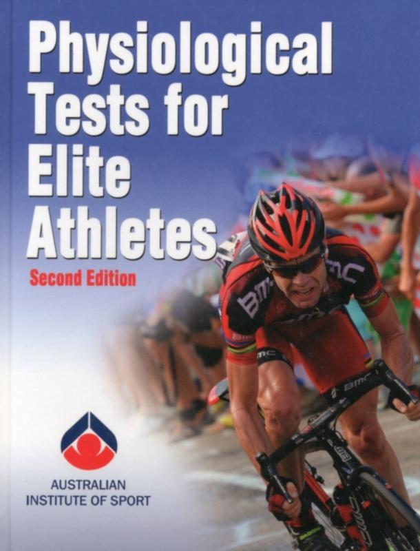Physiological Tests for Elite Athletes