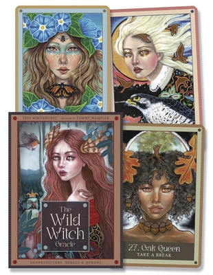 The Wild Witch Oracle: Shapeshifters, Rebels, and Queens
