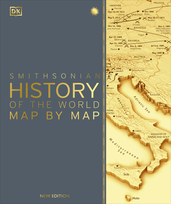 Dk: History of the World Map by Map