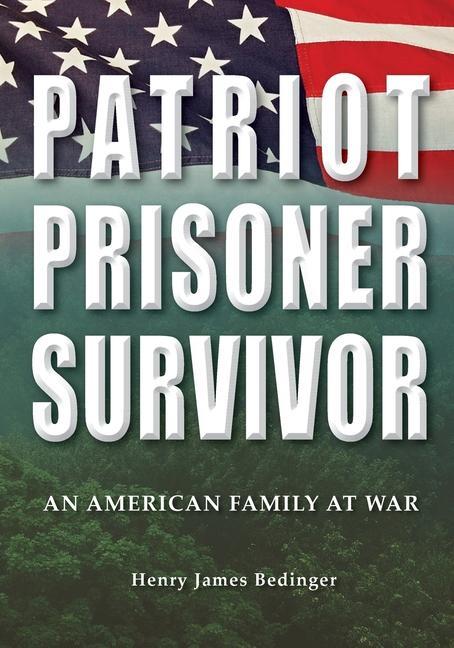 Patriot, Prisoner, Survivor