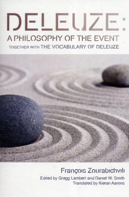 Deleuze: A Philosophy of the Event