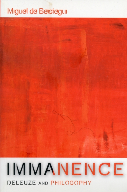 Immanence - Deleuze and Philosophy