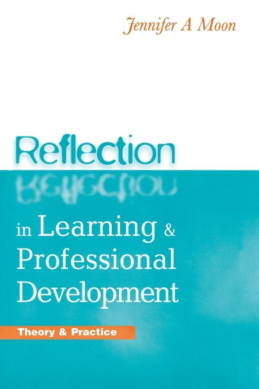 REFLECTION IN LEARNING AND PROFESSIONAL DEVELOPMEN