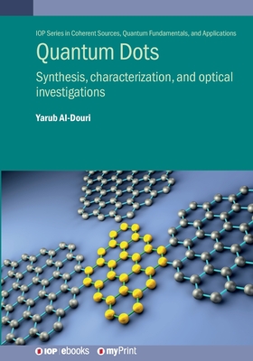 Quantum Dots: Synthesis, characterization, and optical investigations