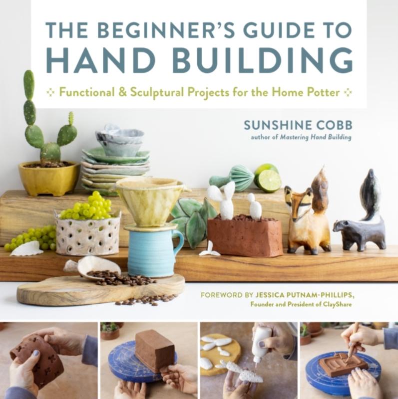 The Beginner's Guide to Hand Building