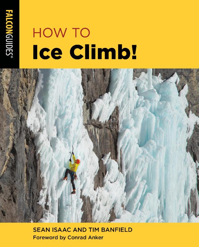 How to Ice Climb!