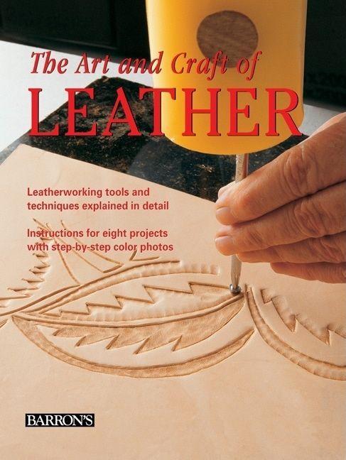 ART & CRAFT OF LEATHER