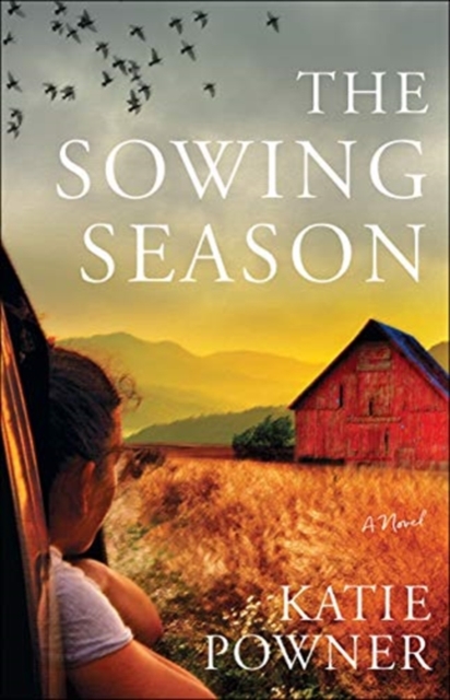 The Sowing Season – A Novel