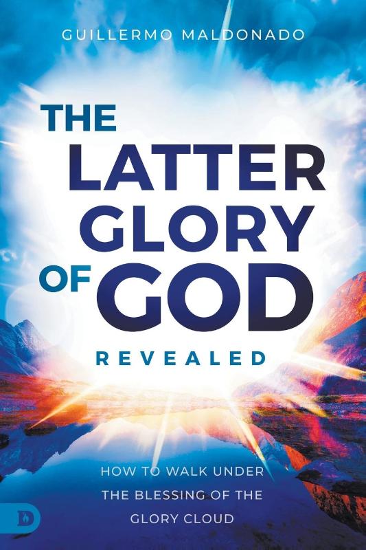 The Latter Glory of God Revealed