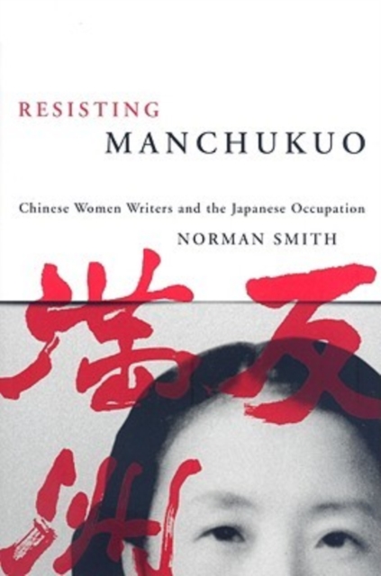 Resisting Manchukuo