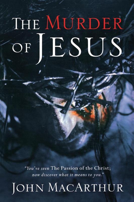 The Murder of Jesus