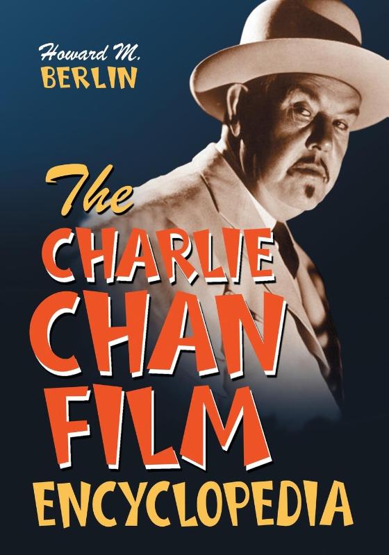 The Charlie Chan Film Encyclopedia