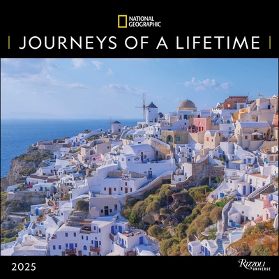 National Geographic: National Geographic: Journeys of a Life