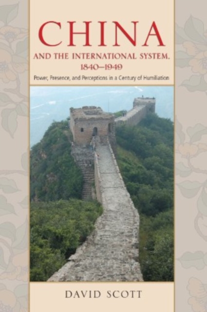 China and the International System, 1840-1949