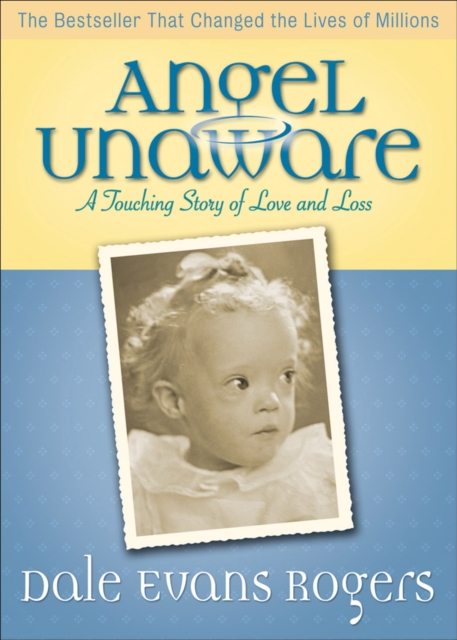 Angel Unaware – A Touching Story of Love and Loss