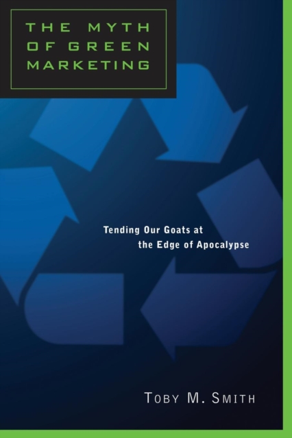 The Myth of Green Marketing