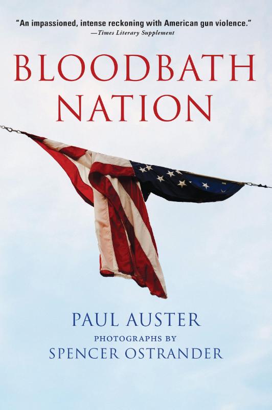 Auster, P: Bloodbath Nation