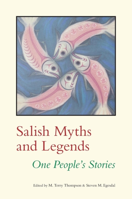 Salish Myths and Legends