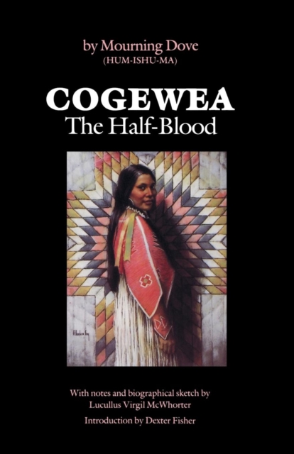 Cogewea, the Half Blood