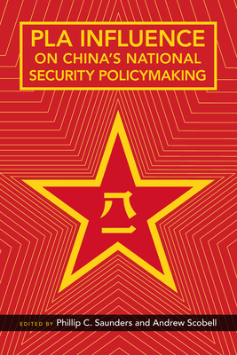 PLA Influence on China's National Security Policymaking