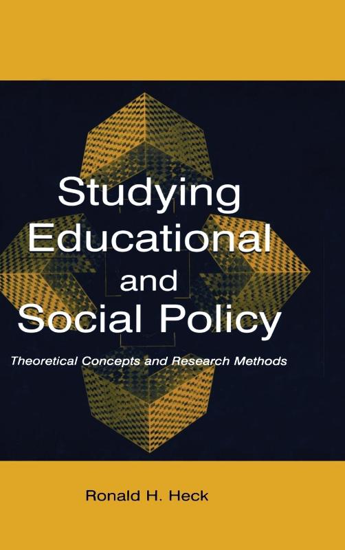 Studying Educational and Social Policy