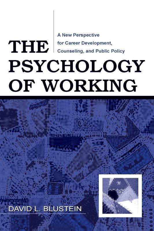 The Psychology of Working