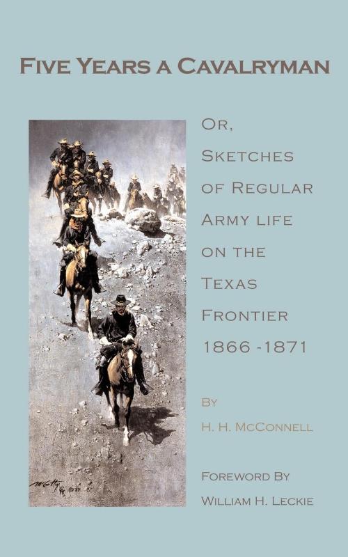 Five Years a Cavalryman