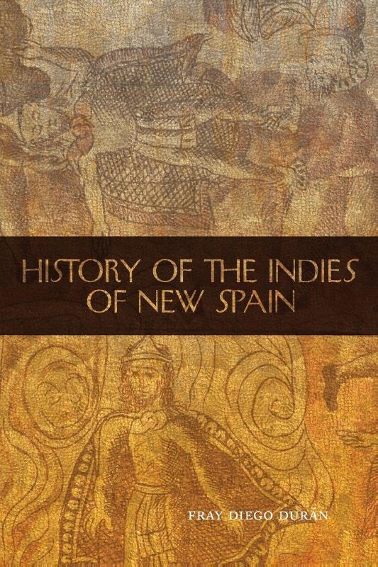 History of the Indies of New Spain