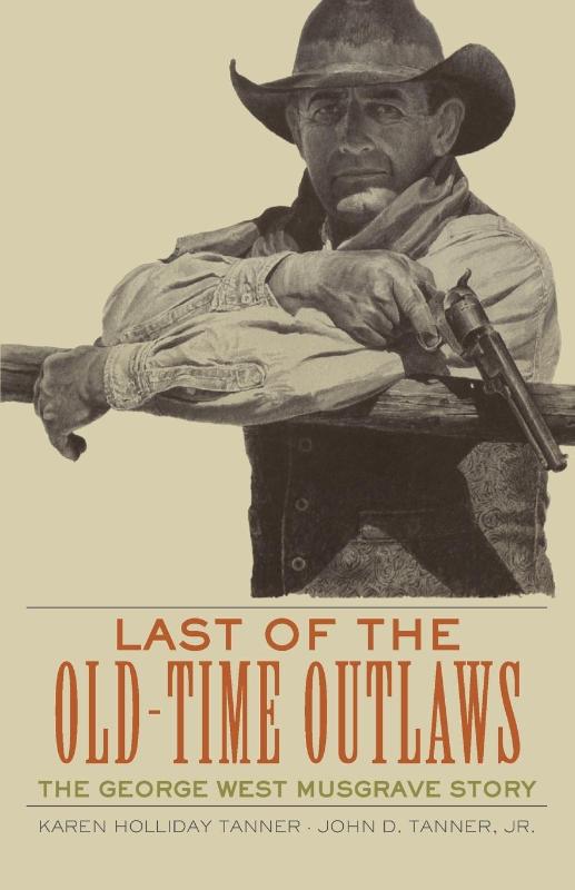 Last of the Old-Time Outlaws