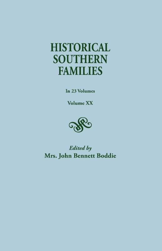 Historical Southern Families. in 23 Volumes. Volume XX