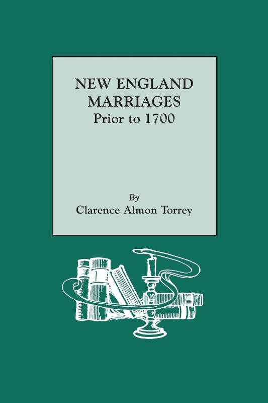 New England Marriages Prior to 1700