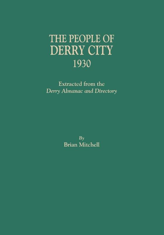 The People of Derry City, 1930