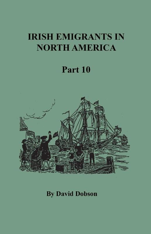 Irish Emigrants in North America, Part Ten