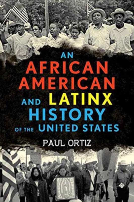 African American and Latinx History of the United States