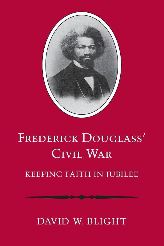 Frederick Douglass' Civil War