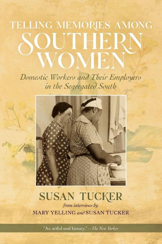 Telling Memories Among Southern Women