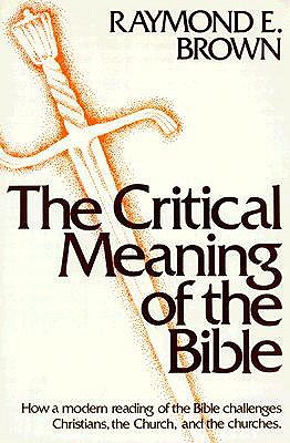 The Critical Meaning of the Bible