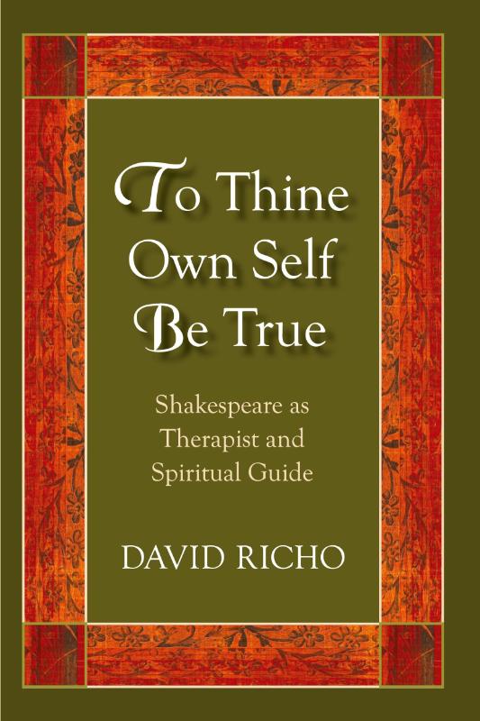 To Thine Own Self Be True