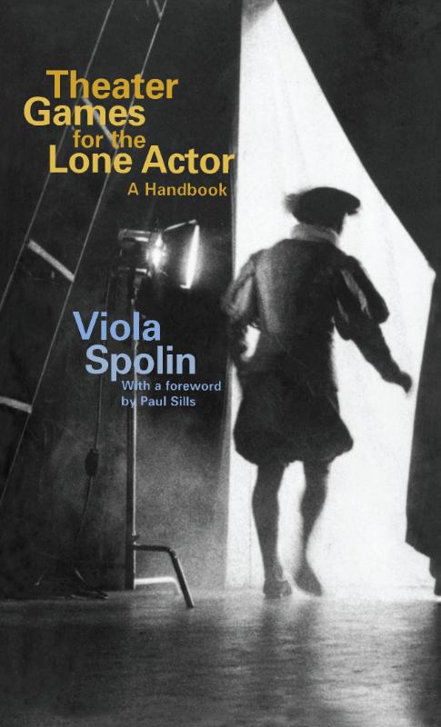 Theater Games for the Lone Actor