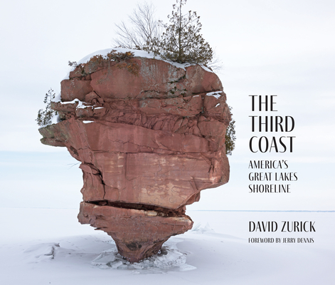 The Third Coast: America's Great Lakes Shoreline