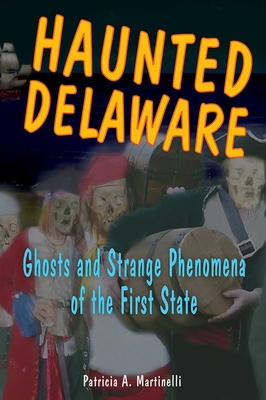 Haunted Delaware