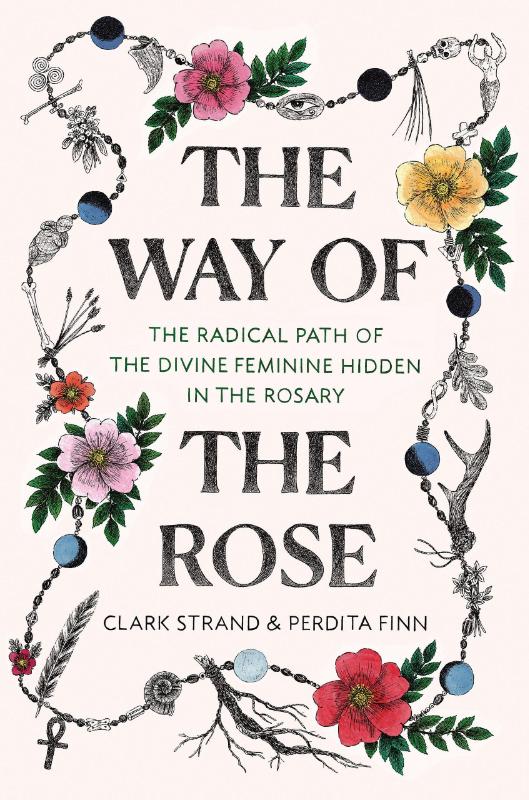 The Way of the Rose