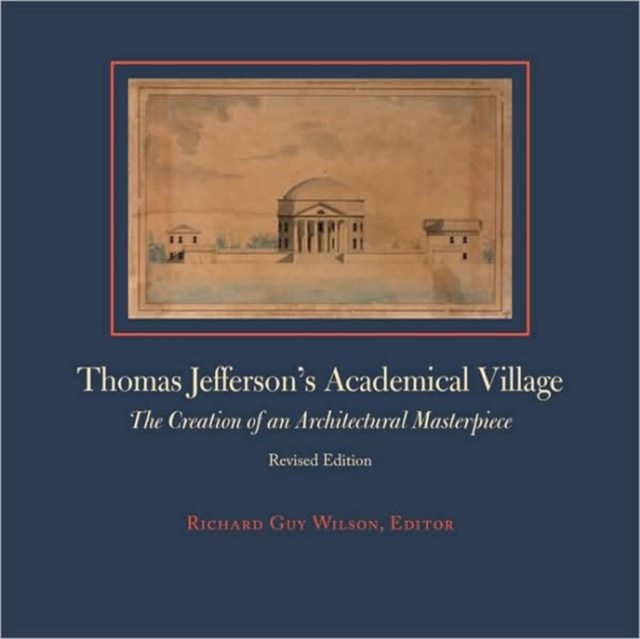 Thomas Jefferson's Academical Village