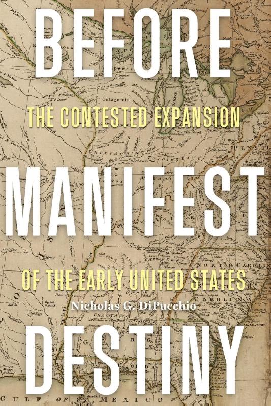 Before Manifest Destiny